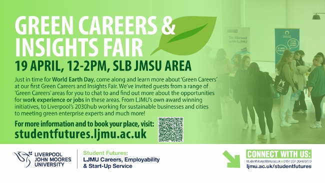 Poster of Green Careers and Insights Fair that took place on 19 April 2023 in the JMSU Area of the Student Life Building